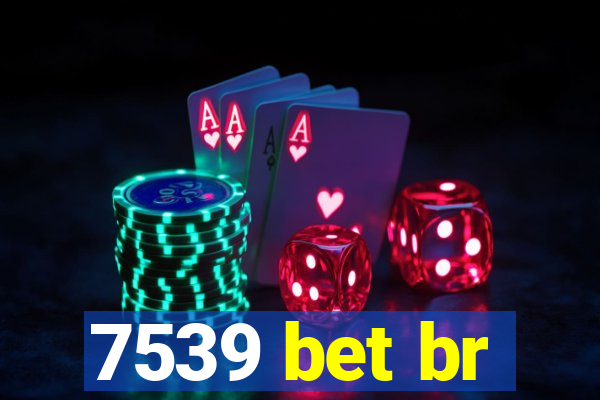 7539 bet br